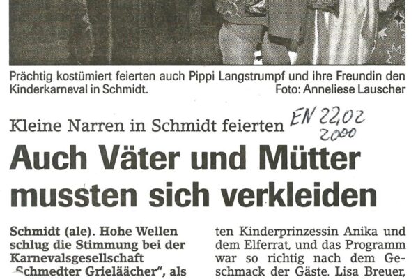 2000 Feb. 22. EN Kleine Narren i. Schmidt feierten